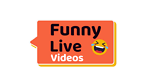 Funny Live Videos