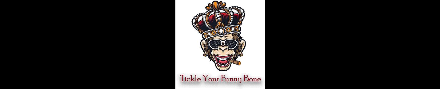 Tickle Your Funny Bone