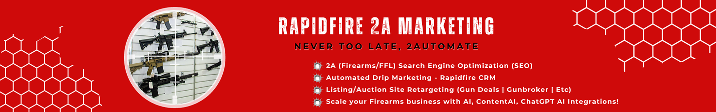 Rapidfire 2A Marketing: Automated Online Marketing & SEO for the Firearms Industry