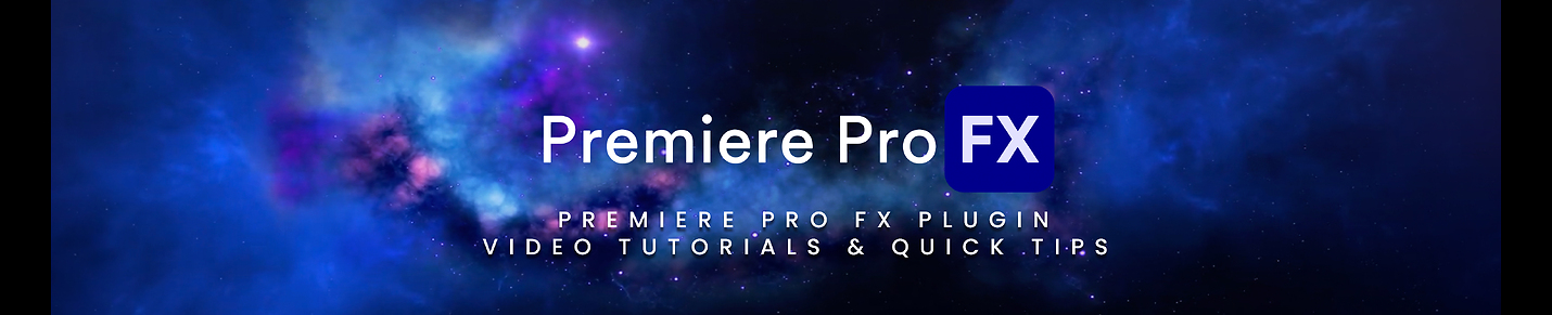 Premiere Pro FX Video Tutorials