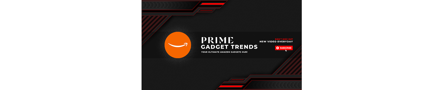 Prime Gadget Trends