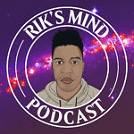 Rik's Mind Podcast