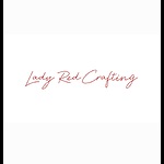 Crafting: Lady Red Crafting