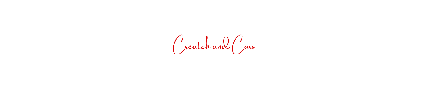 Creatch and Cars