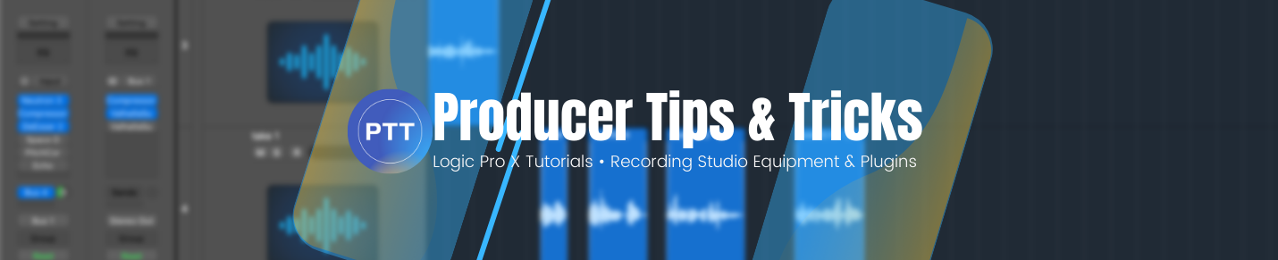 Producer Tips & Tricks