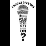Project open mic