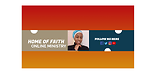 HOME OF FAITH ONLINE MINISTRY