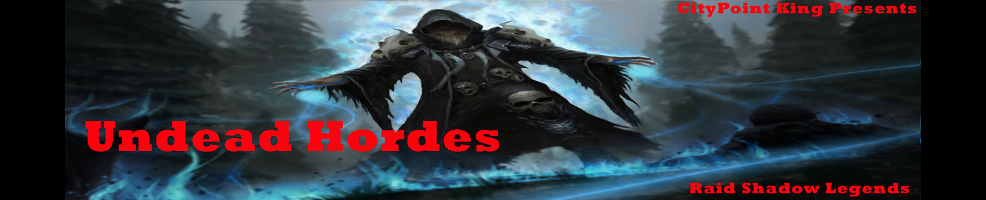 Raid Shadow Legends - Undead Hordes