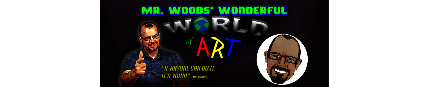 Mr. Woods' Wonderful World of Art