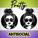Pretty AntiSocial Podcast