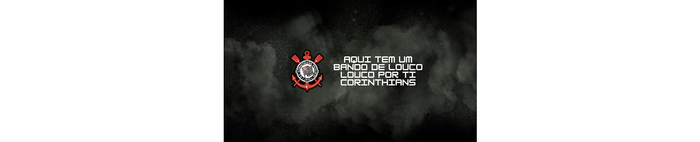 LOUCO POR TI CORINTHIANS