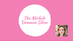The Michele Denman Show
