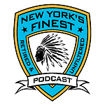 New York's Finest Retired & Unfiltered Podcast