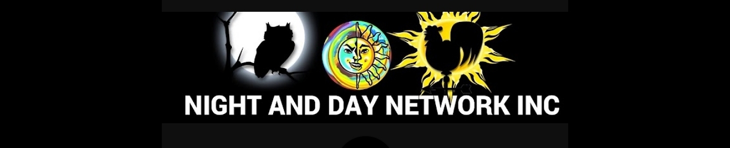 NIGHT AND DAY NETWORK