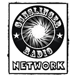 The Gunslinger Hour Radio Show