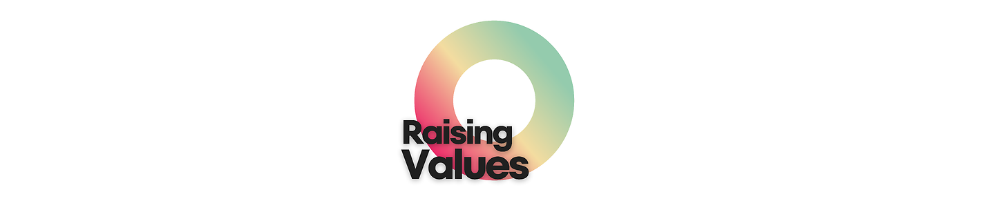 Raising Values Podcast