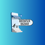 Browser Bazaar