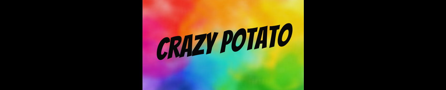 CrazyPotato