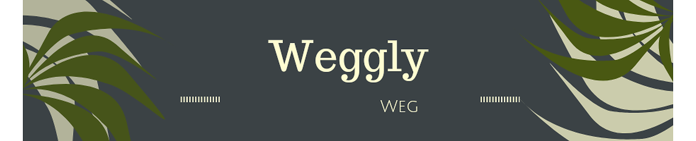 Weggly weg