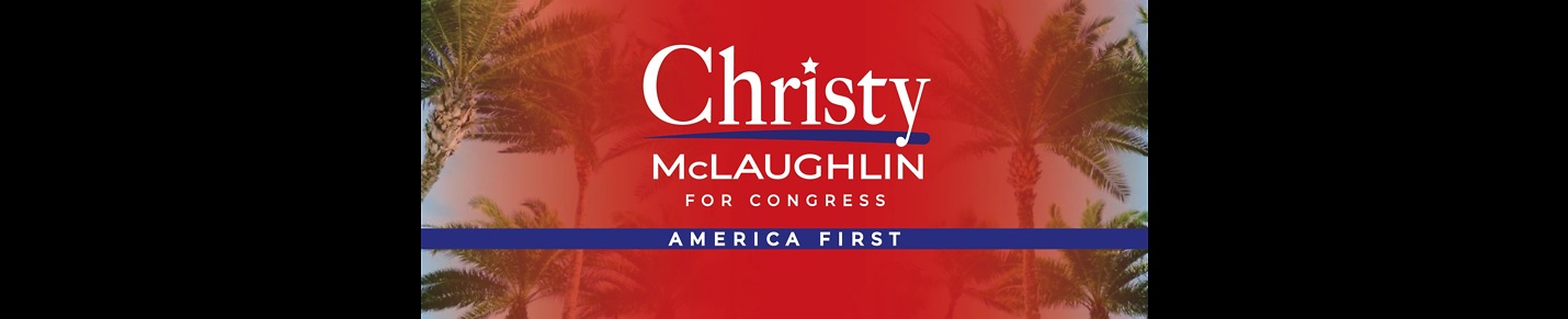 Christy McLaughlin - Congressional Candidate 2022