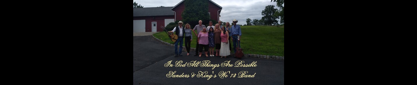 Sanders & King's We '73 Band