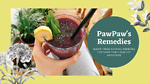 PawPaw's Remedies