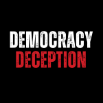Democracy Deception
