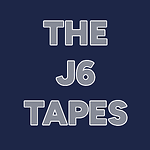 The J6 Tapes