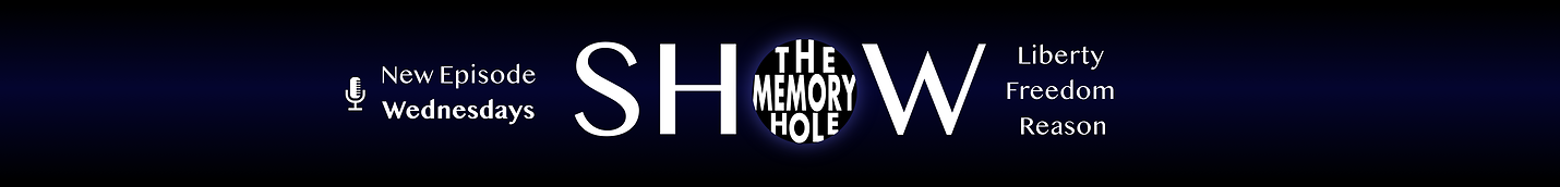 The Memory Hole Show