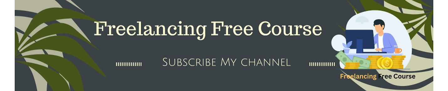 Freelancing Free Course