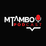 Mtambo Podcast