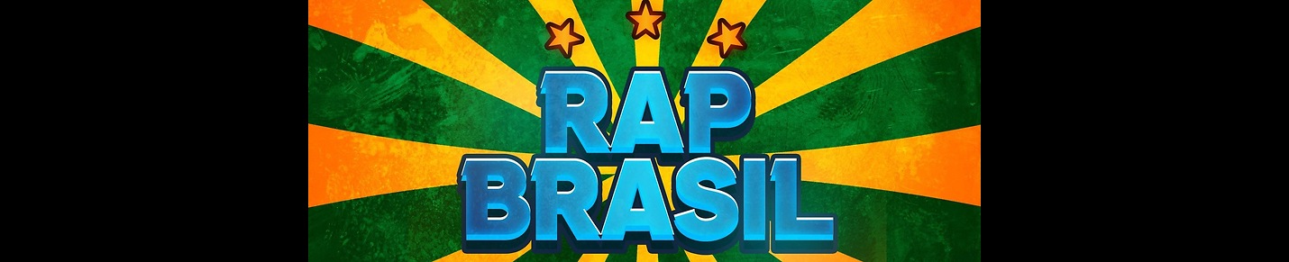Rap Brasil 🇧🇷🇧🇷