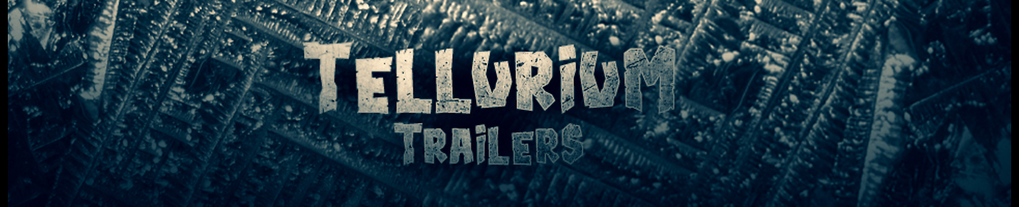 Tellurium Trailers