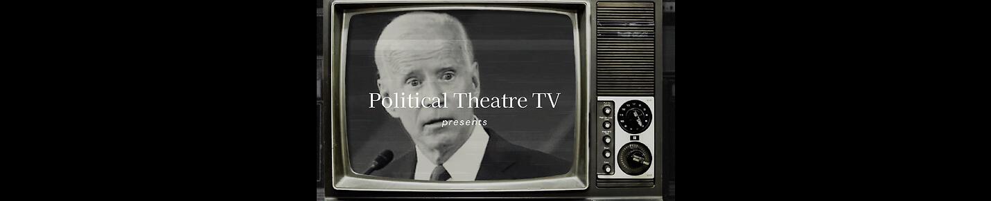 Political Theatre TV