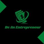 Be An Entrepreneur