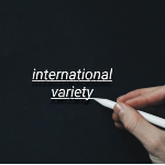 International Variety