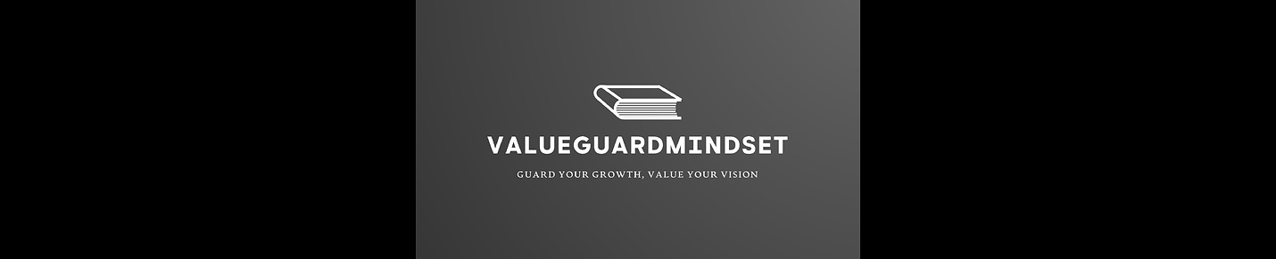 ValueGuardMindset