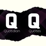Quotidian Quotes