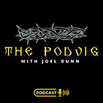 The Podvig with Joel Dunn