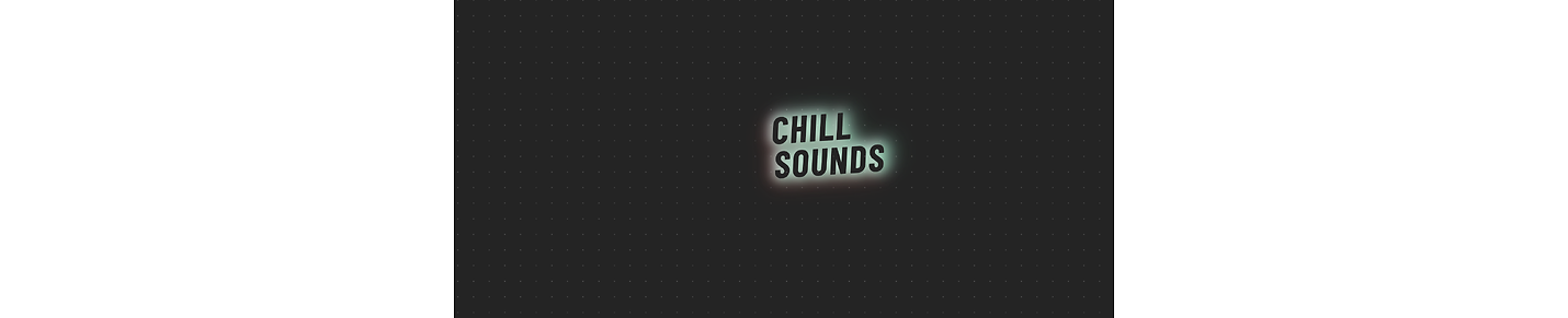 ChillSounds