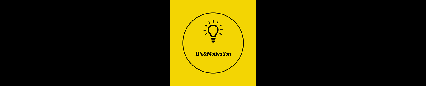 LifeandMotivation