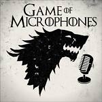 Game of Microphones: A Game of Thrones and House of the Dragon Podcast