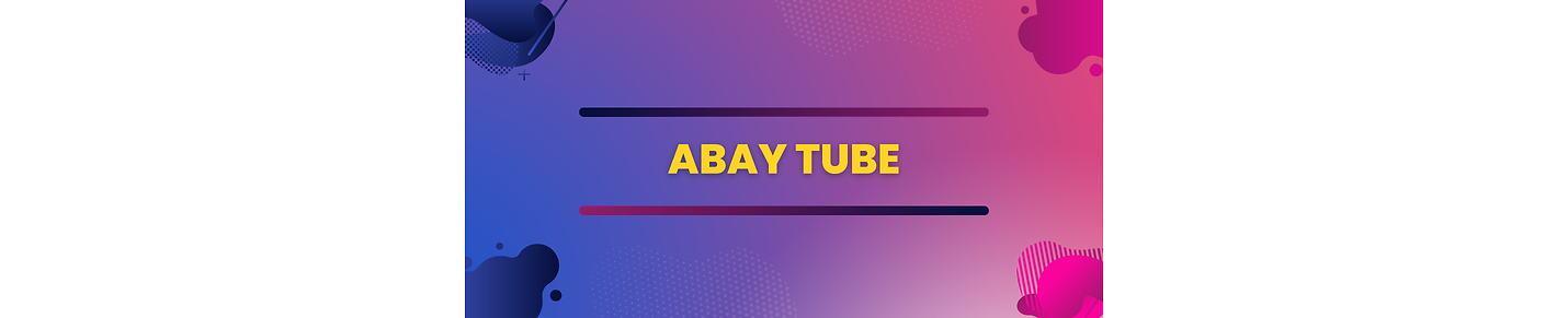 Abay Tube