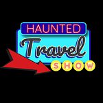 Haunted Travel Show