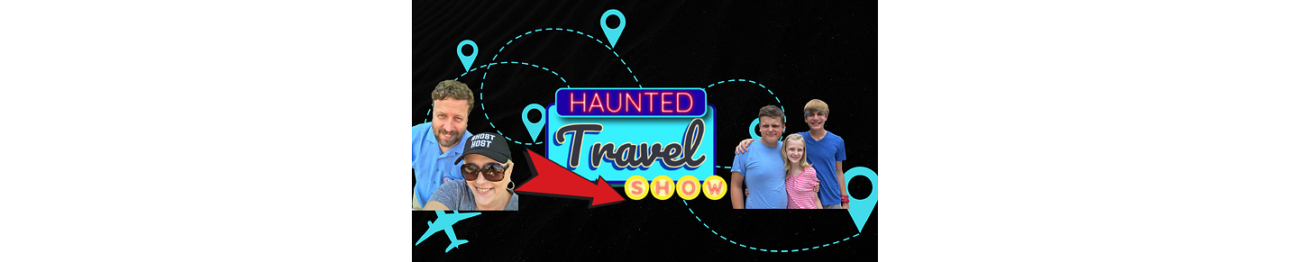 Haunted Travel Show