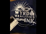 A Wyrd Realities Production