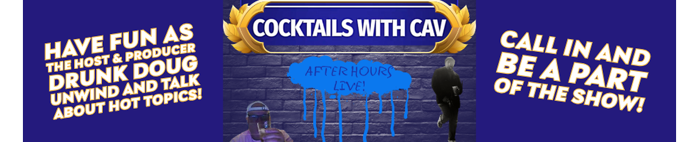 Cocktails With Cav After Hours Live