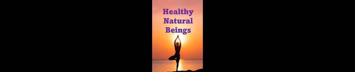 Healthy Natural Beings