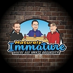 Maturely Immature Podcast