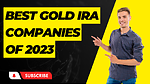 Best gold IRA companies